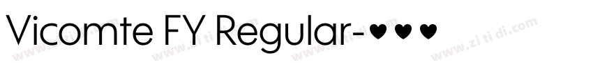 Vicomte FY Regular字体转换